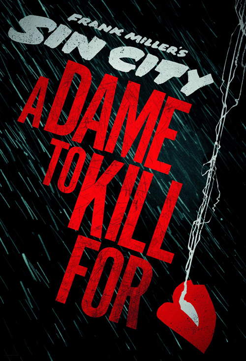 Sin City: A Dame To Kill For